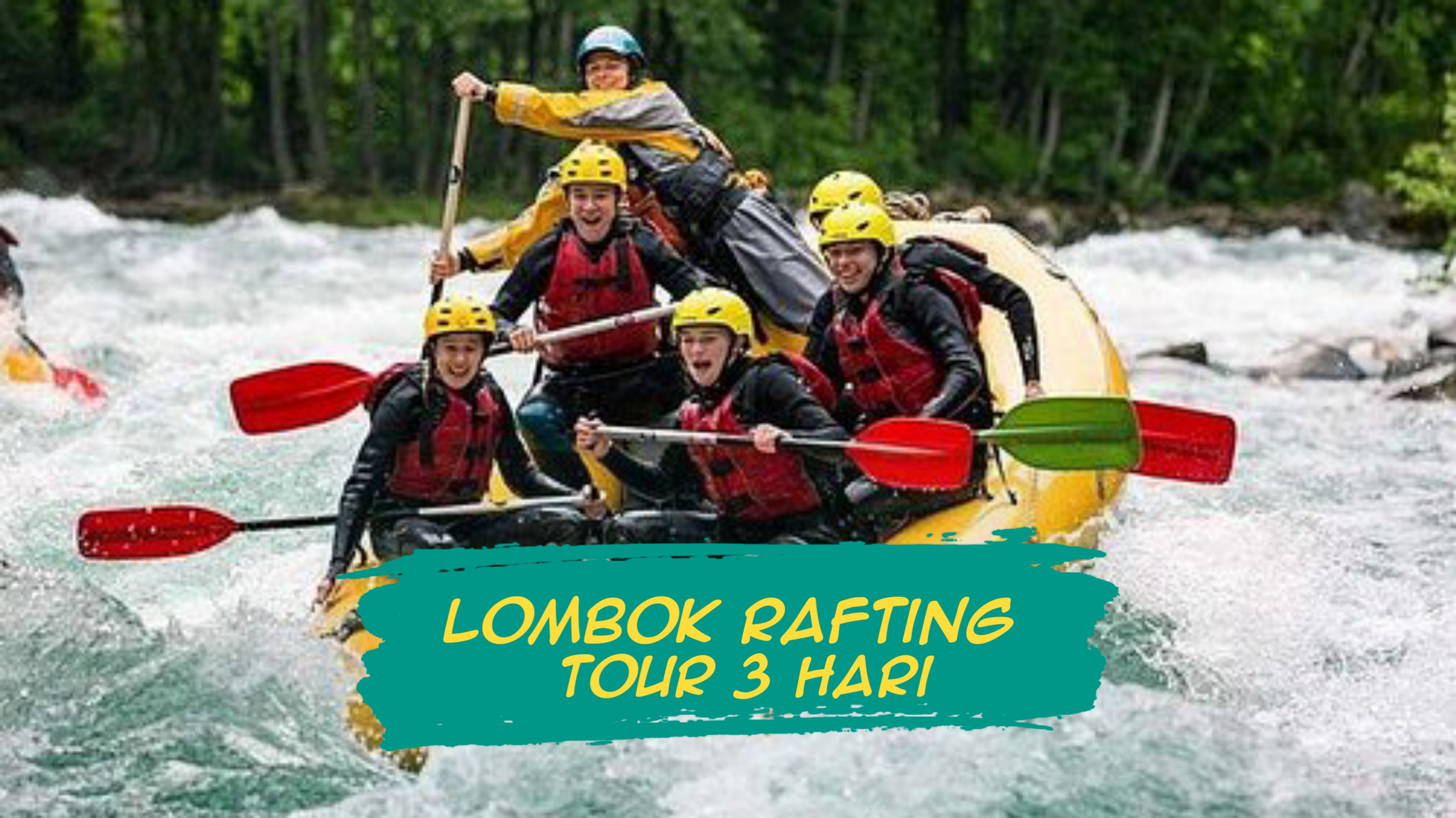 LOMBOK RAFTING TOUR 3 HARI 