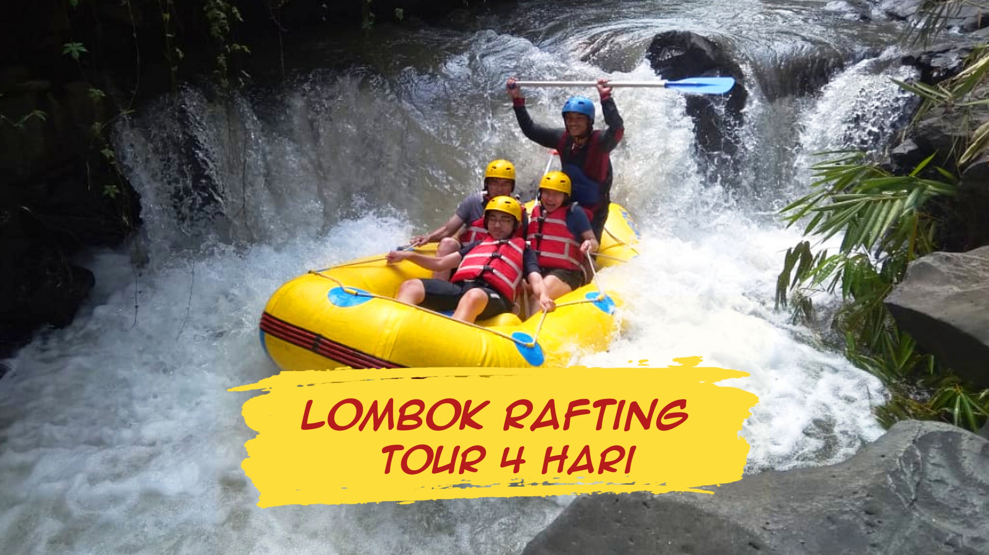 LOMBOK RAFTING TOUR  4 HARI