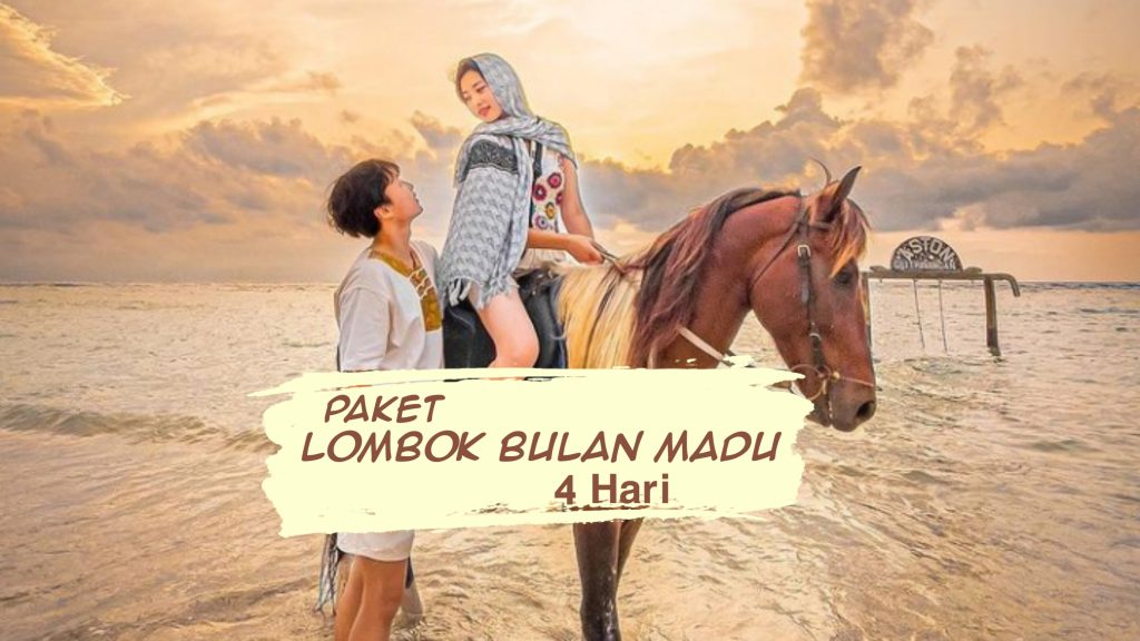 PAKET LOMBOK BULAN MADU 4 HARI 