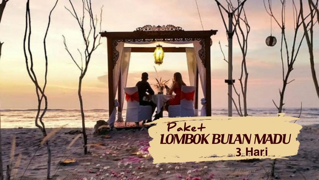 PAKET LOMBOK BULAN MADU 3 HARI 