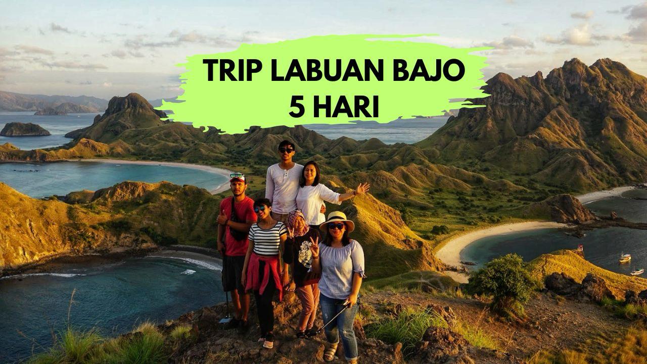 TRIP LABUAN BAJO 5 HARI